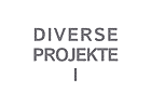 Diverse Projekte 1